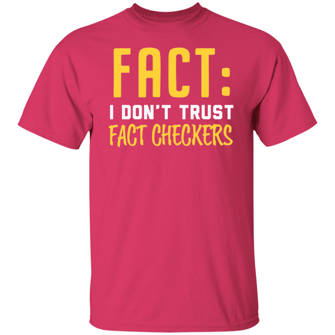 I Don't Trust Fact Checkers