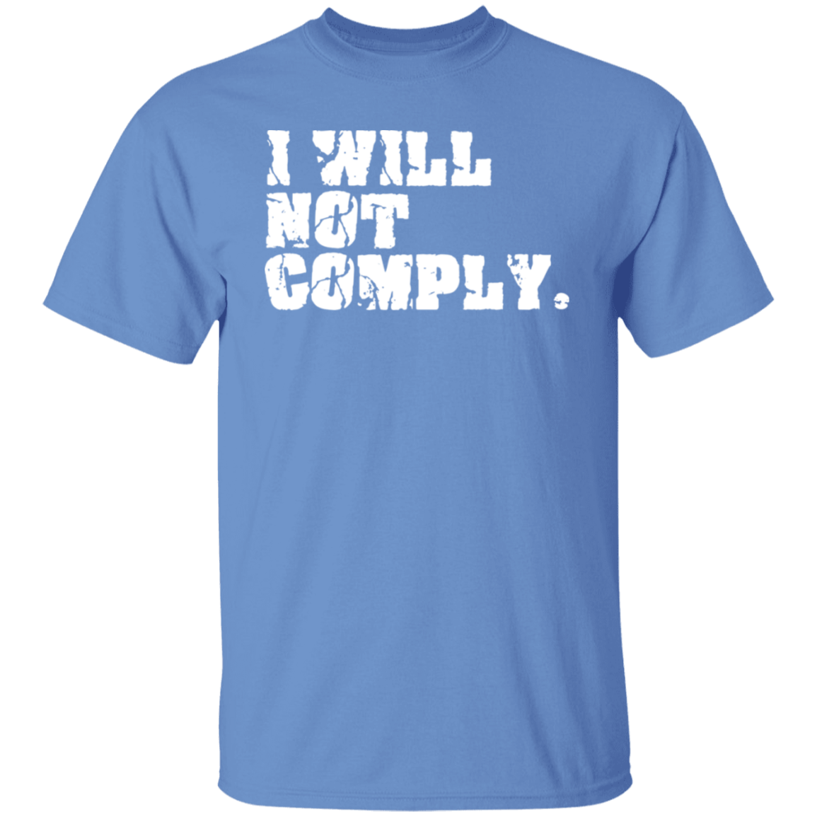 I Will Not Comply