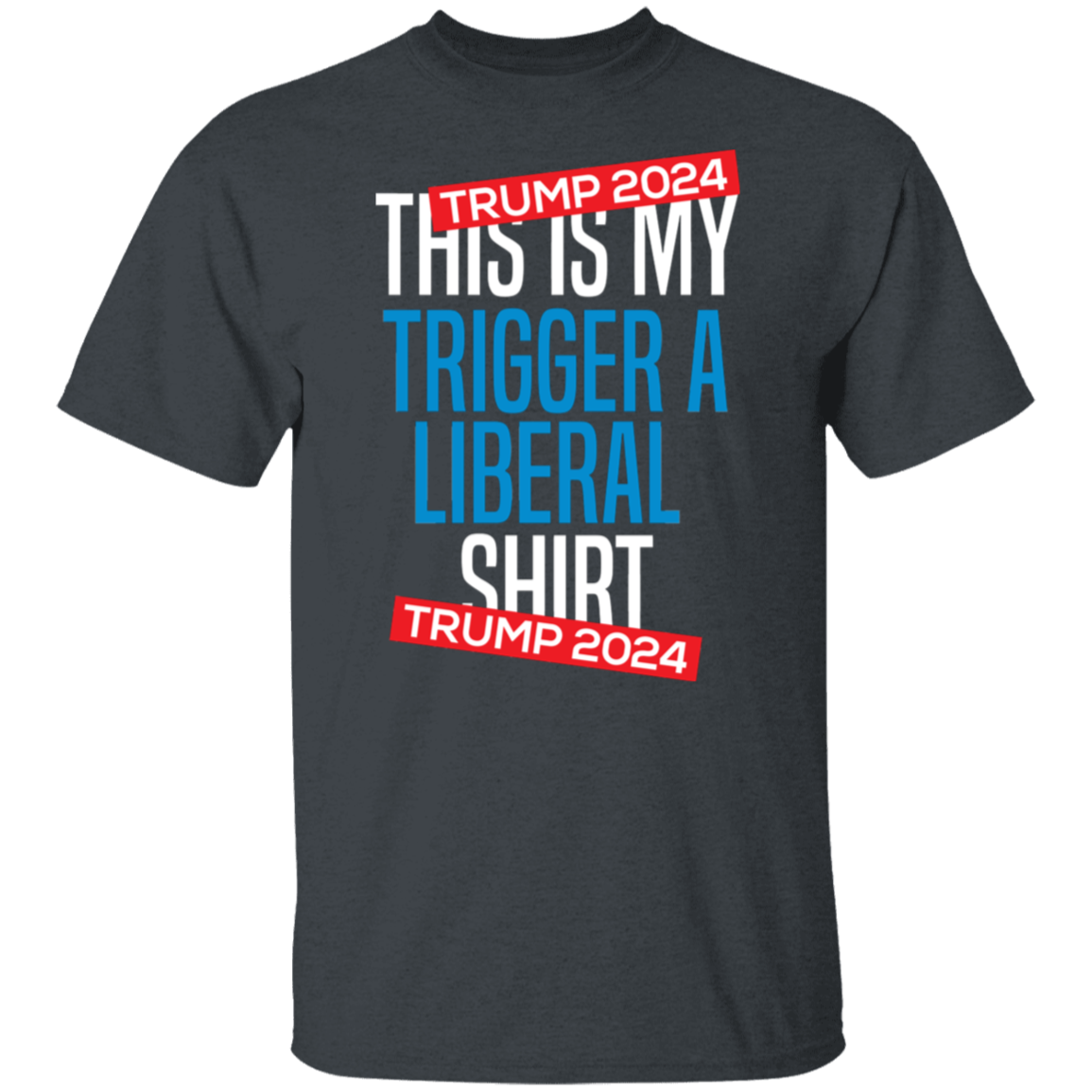 Trigger A Liberal