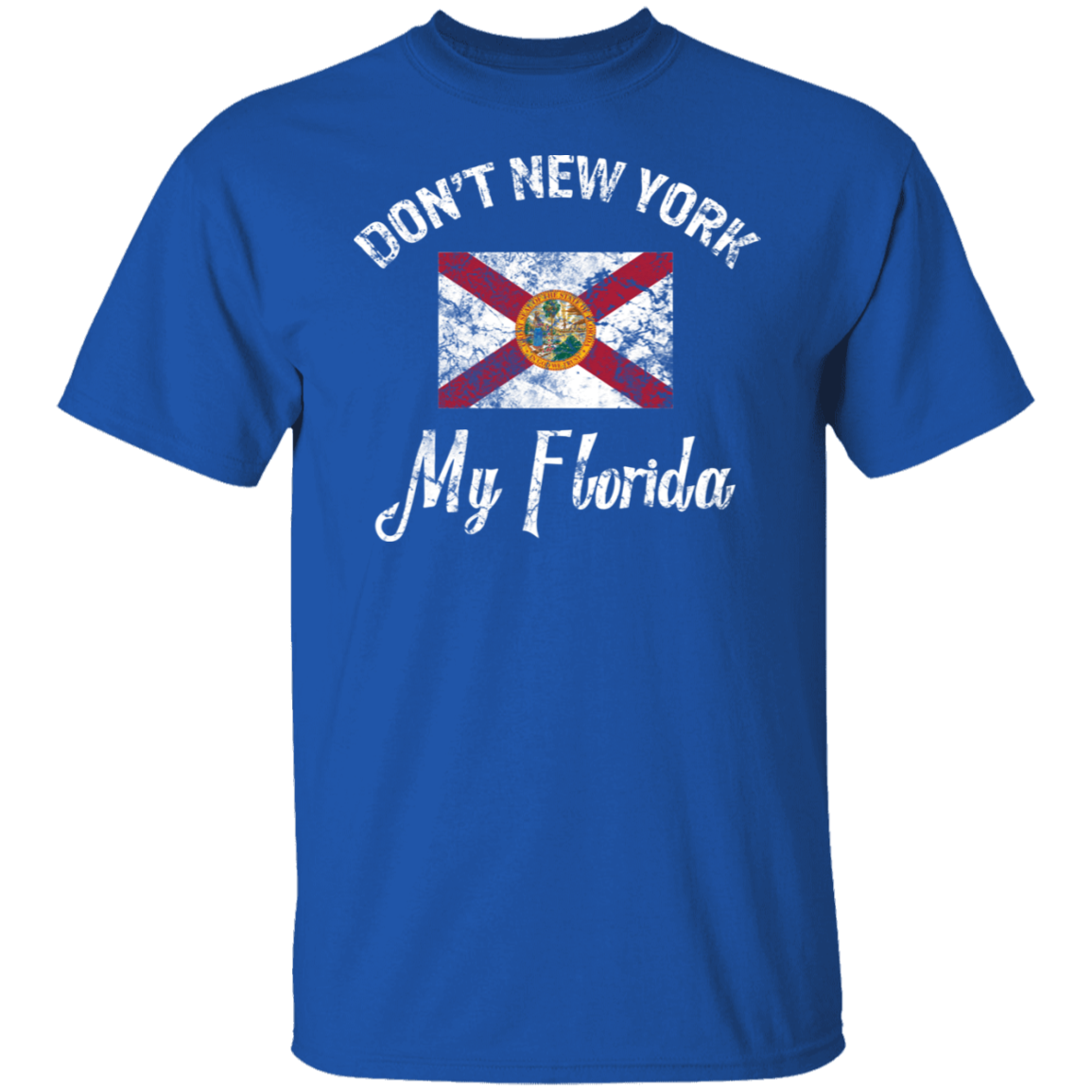 Don't New York My Florida