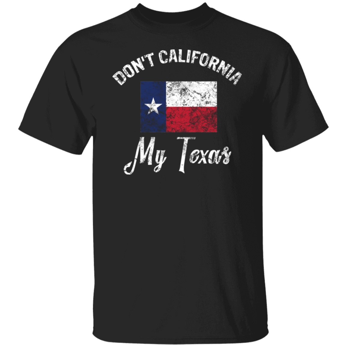 Don't California My Texas