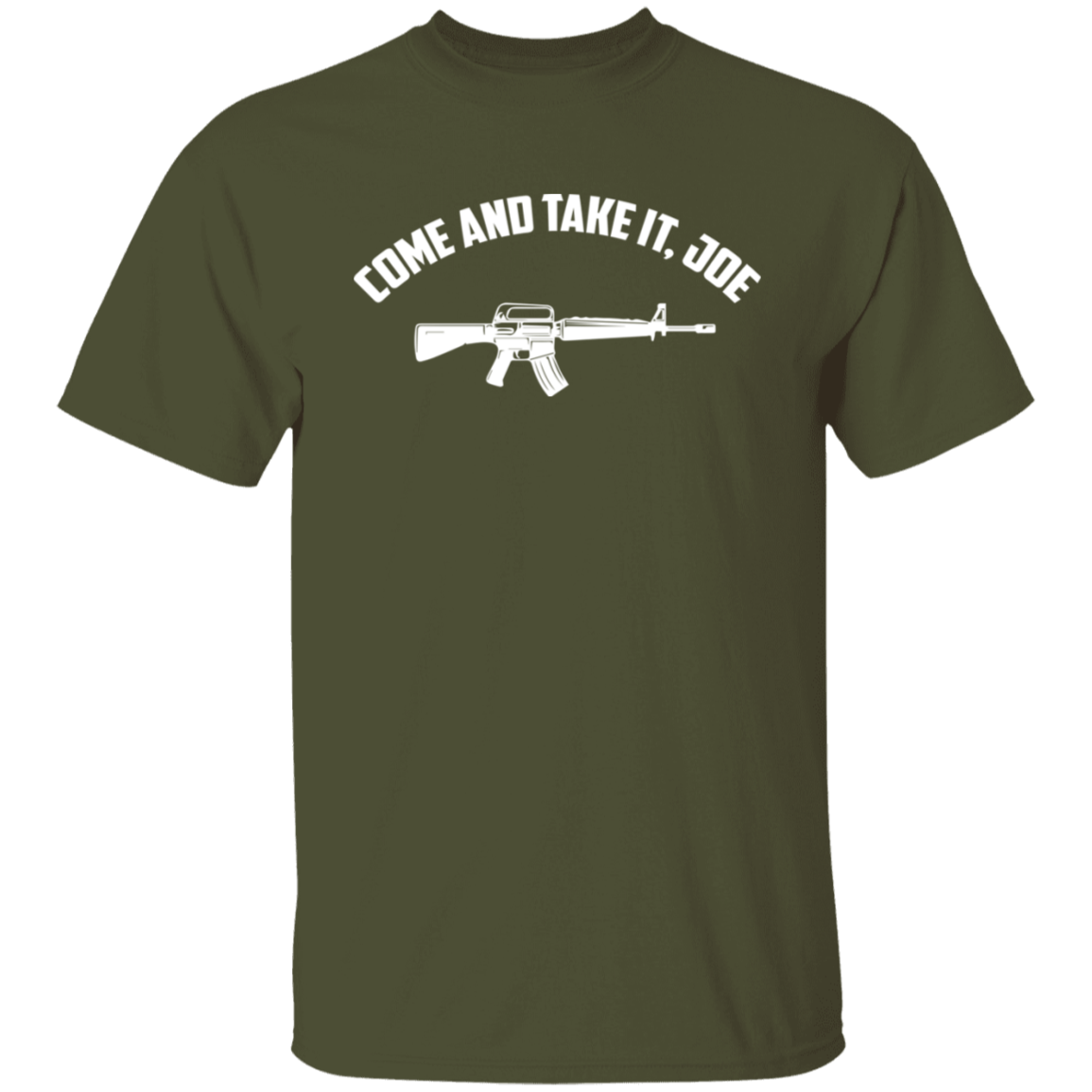 Come And Take It Joe