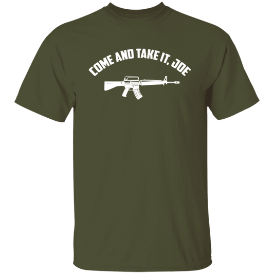 Come And Take It Joe