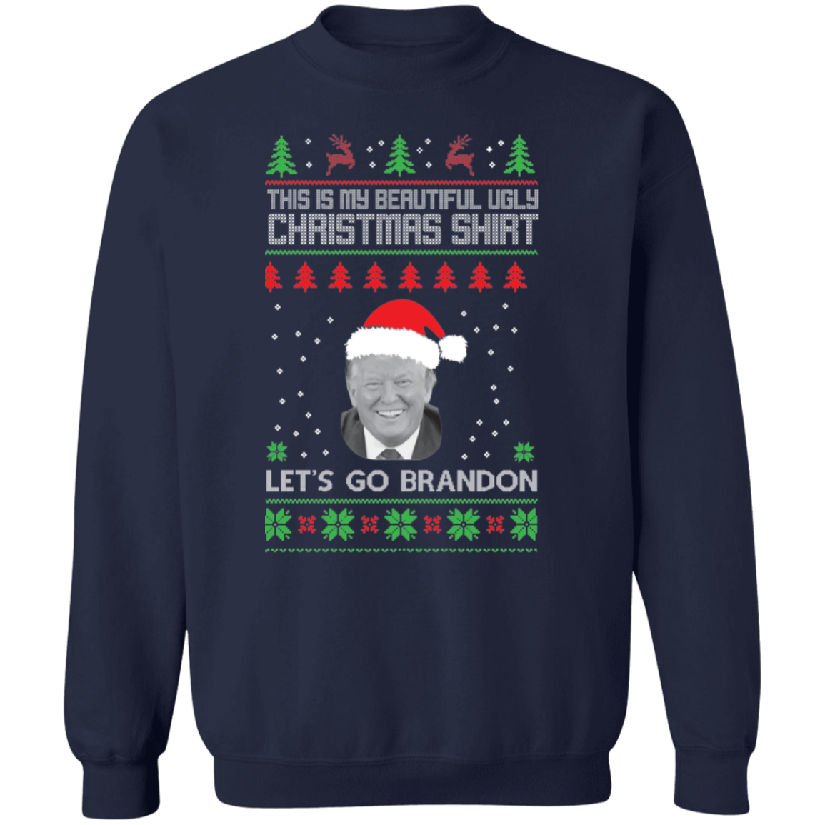 Ugly Christmas Sweatshirt Brandon